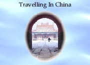 Chapter 5 - Travelling In China